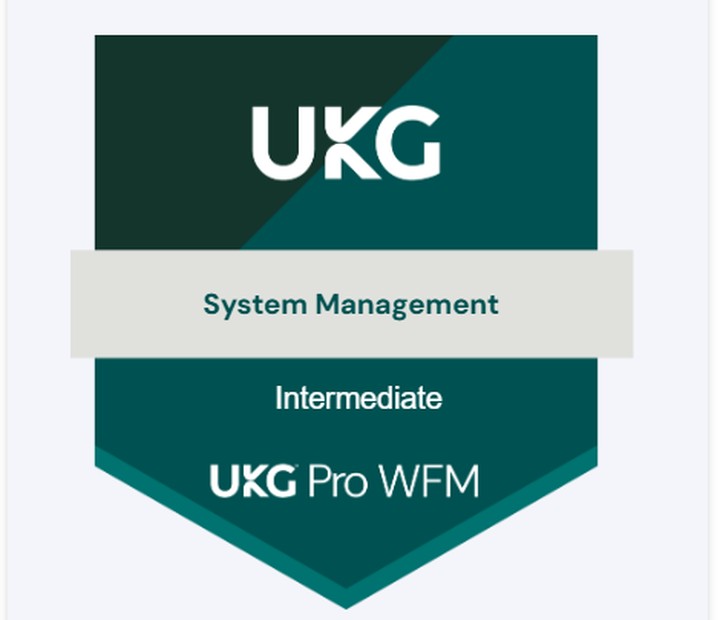 UKG Pro WFM System Management Intermediate credential